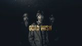 Gold Rush - Kultakuume