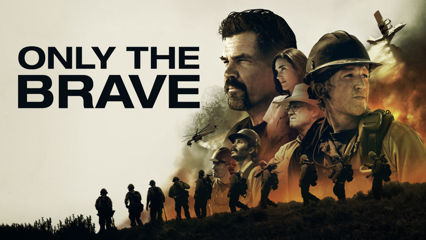 Only the Brave