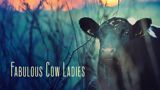 Uusi Kino: Fabulous Cow Ladies