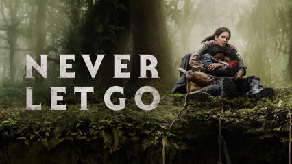 Never Let Go