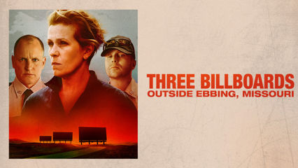 Three Billboards Outside Ebbing, Missouri
