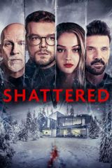 Shattered