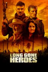 Long Gone Heroes