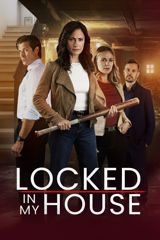 Locked in my House