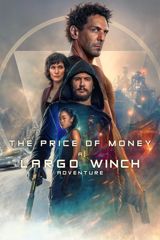 The Price of Money: A Largo Winch Adventure