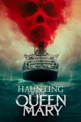 Haunting of the Queen Mary