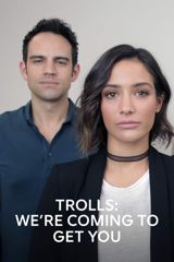 Trolls: We're Coming to Get You