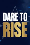 Dare to Rise