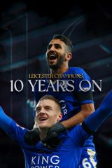 Leicester: 10 Years On 