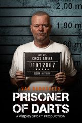 Van Barneveld: Prisoner of Darts
