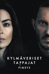 Kylmäveriset tappajat – Pimeys