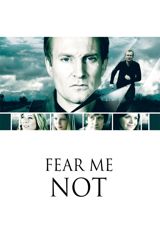 Fear Me Not