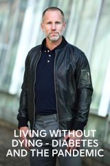 Living without dying - diabetes and the pandemic