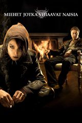 Miehet jotka vihaavat naisia