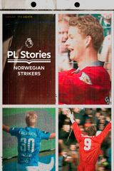 PL Stories: Norwegian Strikers