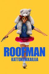 Roofman - kattokeikkailija