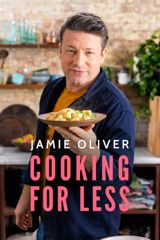 Jamie Oliver: Cooking For Less